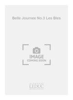 DUBOIS PIERRE M BELLE JOURNEE NO.3 LES BLES VOIX D'ENFANTS A CAPPELLA