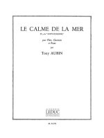 TONY AUBIN: LE CALME DE LA MER (TRIO - WOODWIND)