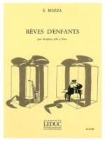 EUGENE BOZZA: REVES D'ENFANTS (SAXOPHONE-ALTO & PIANO)
