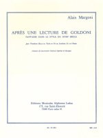 ALAIN MARGONI: APRES UNE LECTURE DE GOLDONI