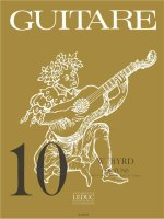 WILLIAM BYRD: FORTUNE (COLL. GUITARE NO.10) (GUITAR SOLO)