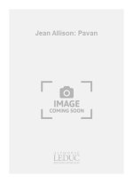 JEAN ALLISON: PAVAN (COLL. GUITARE NO.33) (GUITAR SOLO)