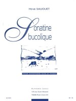 HENRI-PIERRE SAUGUET: SONATINE BUCOLIQUE (SAXOPHONE-ALTO & PIANO)