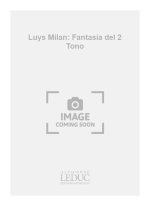 LUYS MILAN: FANTASIA DEL 2 TONO (COLL. GUITARE NO.79) (GUITAR SOLO)
