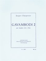 JACQUES CHARPENTIER: GAVAMBODI 2 (ALTO SAXOPHONE/PIANO)