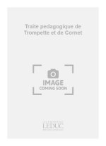 HENRI VAILLANT: TRAITE PEDAGOGIQUE DE TROMPETTE ET DE CORNET (TRUMPET SOLO) TROMPETTE