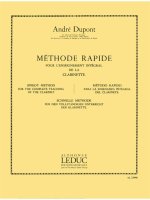 ANDRE DUPONT: METHODE RAPIDE POUR L'ENSEIGNEMENT (CLARINET SOLO)