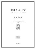 ANDRE LODEON: TUBA SHOW (TUBA & PIANO)