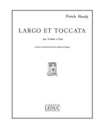 PIERRICK HOUDY: LARGO ET TOCCATA (TROMBONE & PIANO)