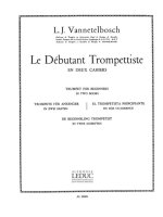JULIEN VANNETELBOSCH: LE DEBUTANT TROMPETTISTE (VOLUME 2) TROMPETTE