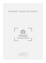 JACQUES CHARPENTIER: RECITATIF (VIOLIN & ORCHESTRA)