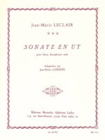 JEAN-MARIE LECLAIR: SONATA IN C, ADAPTED FOR 2 SOLO SAXOPHONES BY JEAN-MARIE LONDEIX