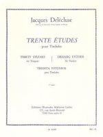 JACQUES DELECLUSE : 30 ETUDES CAHIER 1 POUR TIMBALES