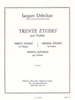 JACQUES DELECLUSE: 30 ETUDES CAHIER 2 POUR TIMBALES