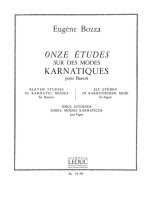 EUGENE BOZZA: 11 ETUDES SUR DES MODES KARNATIQUES (BASSOON SOLO)