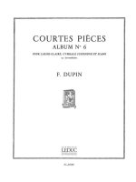 FRANCOIS DUPIN: COURTES PIECES VOL.6 (PERCUSSION(S) & PIANO)