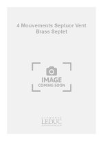BOZZA EUGENE 4 MOUVEMENTS SEPTUOR VENT BRASS SEPTET SCORE & PARTS