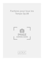 ANDRE AMELLER: FANFARES POUR TOUS LES TEMPS OP.99 (ENSEMBLE-BRASS 8 OR MORE)