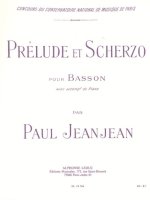 PAUL JEANJEAN: PRELUDE ET SCHERZO (BASSOON/PIANO)