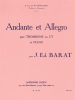 JOSEPH EDOUARD BARAT: ANDANTE ET ALLEGRO (C TROMBONE/PIANO)