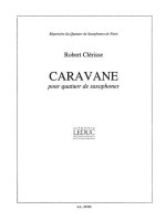 ROBERT CLERISSE: CARAVANE (SAXOPHONES 4)