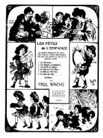 PAUL WACHS: LES FETES DE L'ENFANCE (PIANO SOLO) PIANO