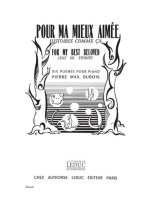 PIERRE MAX DUBOIS: POUR MA MIEUX AIMEE, HISTOIRES COMME CA (PIANO SOLO) PIANO