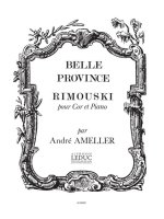 ANDRE AMELLER: RIMOUSKI OP.185 (HORN & PIANO)