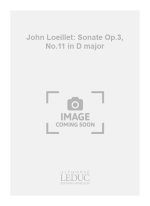 JOHN LOEILLET: SONATE OP.3, NO.11 IN D MAJOR (FLUTE & CONTINUO)