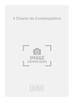 HENRI-PIERRE SAUGUET: 3 CHANTS DE CONTEMPLATION SUR DES SENTENCES DE LAO-TZU (VOICES & OTHER INSTRUM