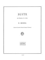 EUGENE BOZZA: SUITE POUR CLARINETTE ET PIANO