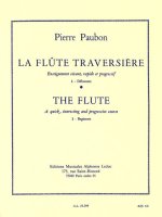 PIERRE PAUBON: LA FLUTE TRAVERSIERE VOL.1 (FLUTE SOLO)