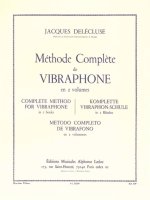 JACQUES DELECLUSE: METHODE COMPLETE POUR VIBRAPHONE VOL.2 (PERCUSSION SOLO)