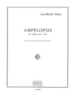 JEAN MICHEL DEFAYE: AMPELOPSIS (SAXOPHONE-ALTO & PIANO)