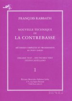 NOUVELLE TECHNIQUE DE LA CONTREBASSE VOLUME 1 AVEC CD
