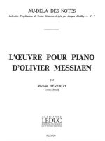 MICHELE REVERDY: L'OEUVRE POUR PIANO D'OLIVIER MESSIAEN (BOOK) PIANO