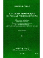 JACOTTE RIBIERE-RAVERLAT: UN CHEMIN PEDAGOGIQUE EN PASSANT PAR LES CHANSONS VOL.3 (RECORDER SOLO)