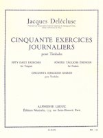 JACQUES DELECLUSE: CINQUANTE EXERCICES JOURNALIERS (TIMPANI)