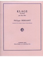 PHILIPPE HERSANT: KLAGE (FLUTES 2)