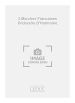 SCHAEFER 3 MARCHES FRANCAISES ORCHESTRE D'HARMONIE ORCHESTRA PARTS