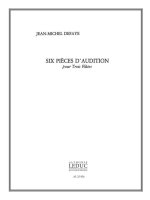 JEAN MICHEL DEFAYE: 6 PIECES D'AUDITION (FLUTES 3)
