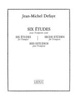 JEAN MICHEL DEFAYE: 6 ETUDES (TRUMPET SOLO) TROMPETTE