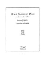 JACQUES TOULON/JACQUELINE VERNIER: HYMNE, CADENCE ET DANSE (BASS TROMBONE AND PIANO)