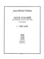 JEAN MICHEL DEFAYE: SUITE COLOREE NO.5: VERT JADE (TRUMPET & PIANO) TROMPETTE
