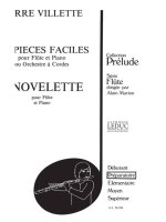 PIERRE VILLETTE: 6 PIECES FACILES NO.3, OP.49: NOVELETTE (FLUTE & PIANO)