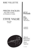 PIERRE VILLETTE: 6 PIECES FACILES NO.6, OP.52: PETITE VALSE (FLUTE & PIANO)