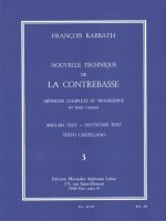 FRANCOIS RABBATH - NOUVELLE TECHNIQUE DE LA CONTREBASSE , VOL. 3