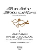 CLAUDE GERVAISE: BRANLES DE BOURGOGNE (QUARTET-BRASS)