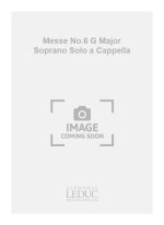 GOUNOD CHARLES MESSE NO.6 G MAJOR SOPRANO SOLO A CAPPELLA BOOK