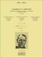 MARCEL MULE: SCALES AND ARPEGGIOS, FUNDAMENTAL EXERCISES FOR THE SAXOPHONE (VOLUME 3)